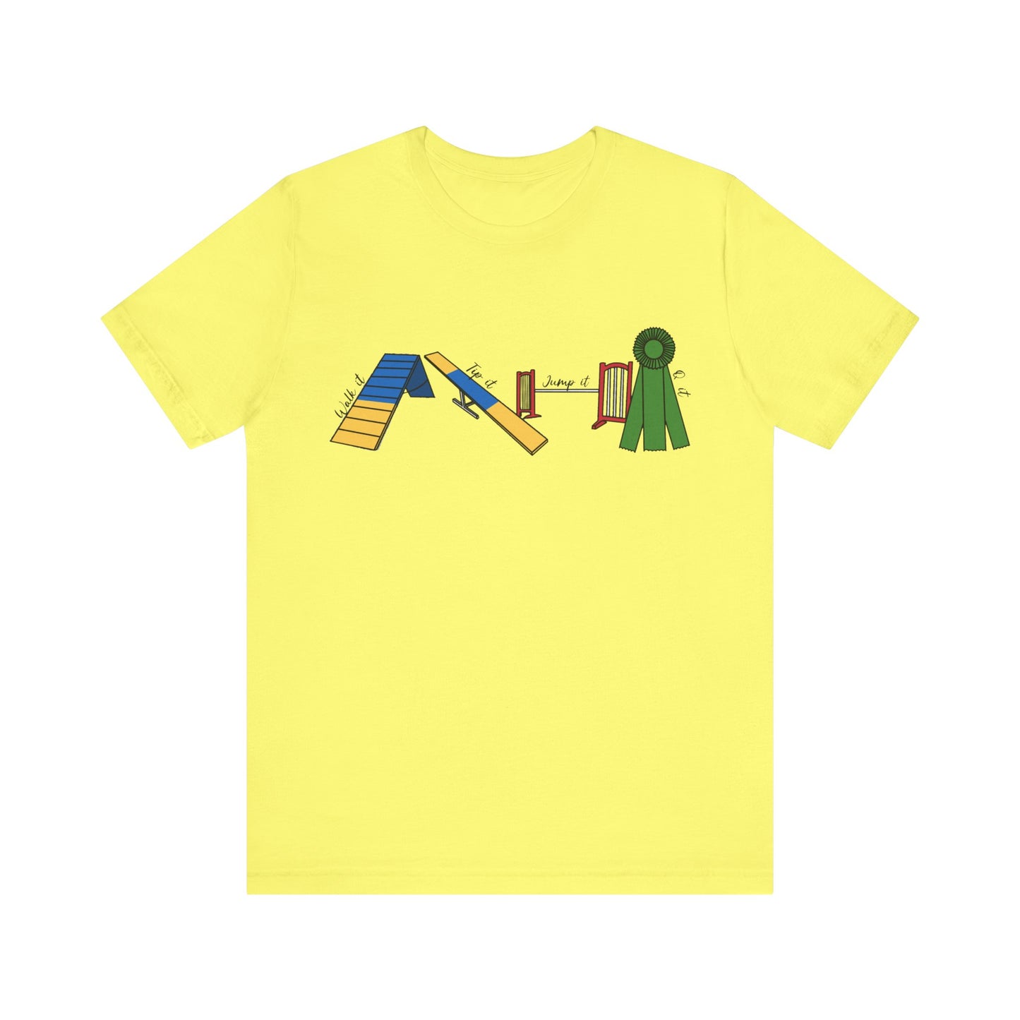Dog Agility Day - Walk it, Tip it, Jump it, Q it - Print Bella + Canvas Short Sleeve Tee