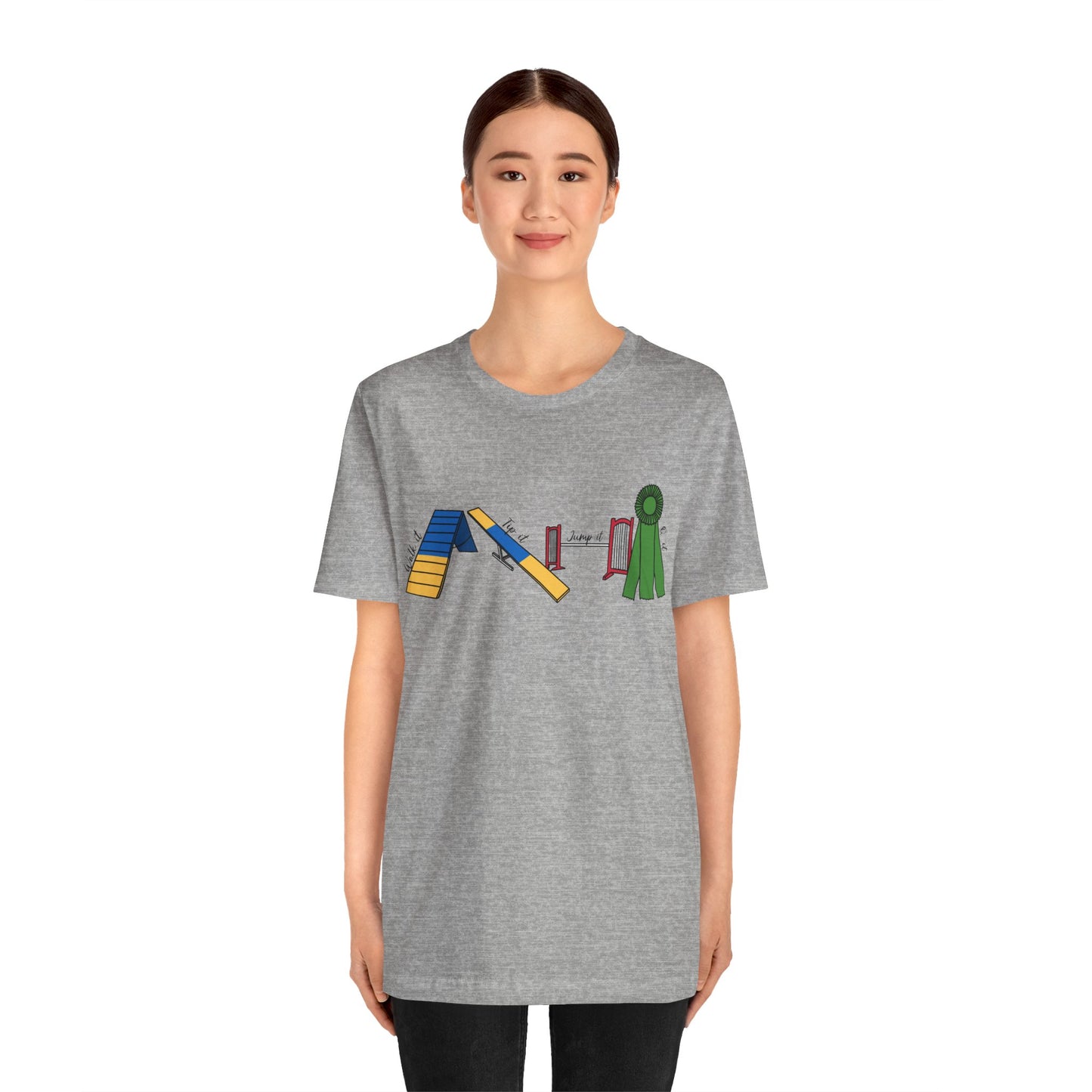 Dog Agility Day - Walk it, Tip it, Jump it, Q it - Print Bella + Canvas Short Sleeve Tee