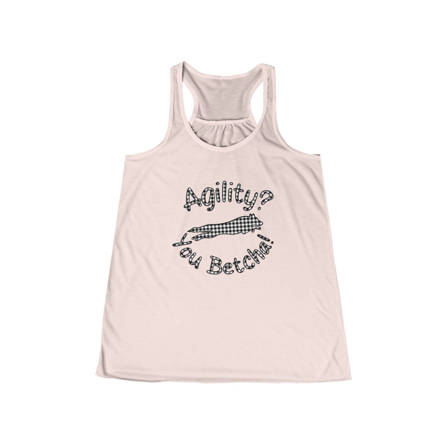 Agility? You Betcha! Women's Flowy Tank