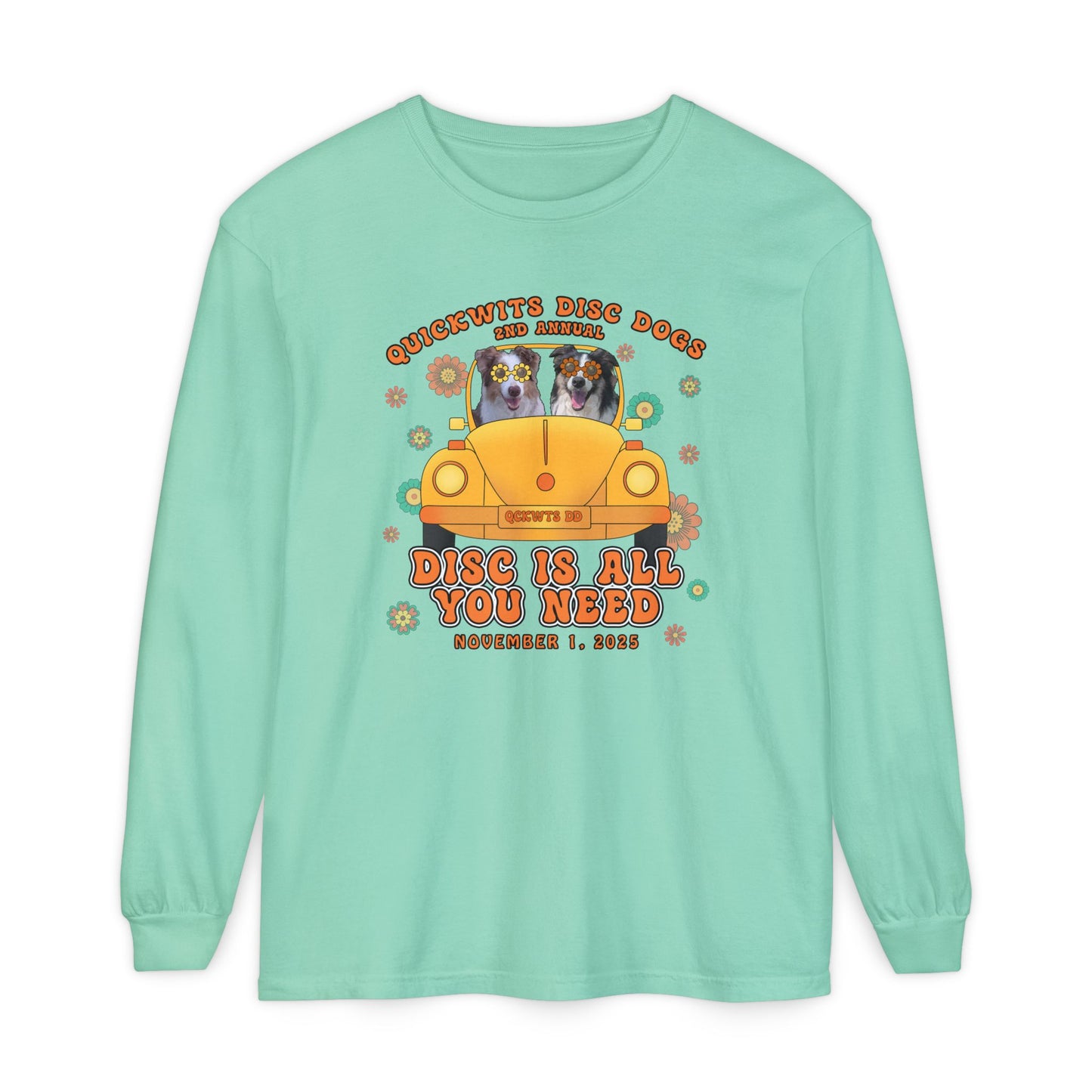 Comfort Colors Disc is All You Need Long Sleeve Shirt