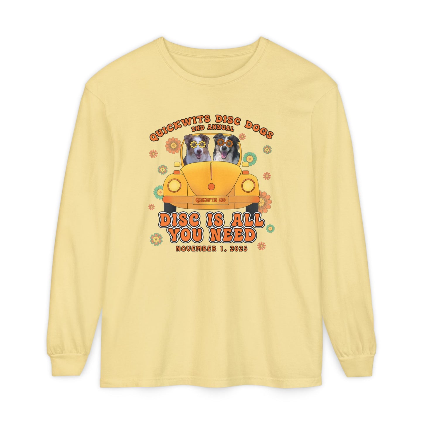 Comfort Colors Disc is All You Need Long Sleeve Shirt