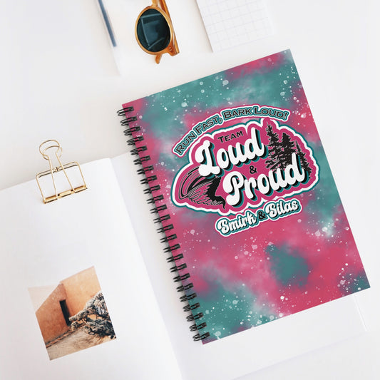 Team Loud and Proud Agility Spiral Notebook - Ruled Line